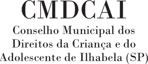 Conselho Municipal dos Direitos da Criança e do Adolescente de Ilhabela (CMDCAI)